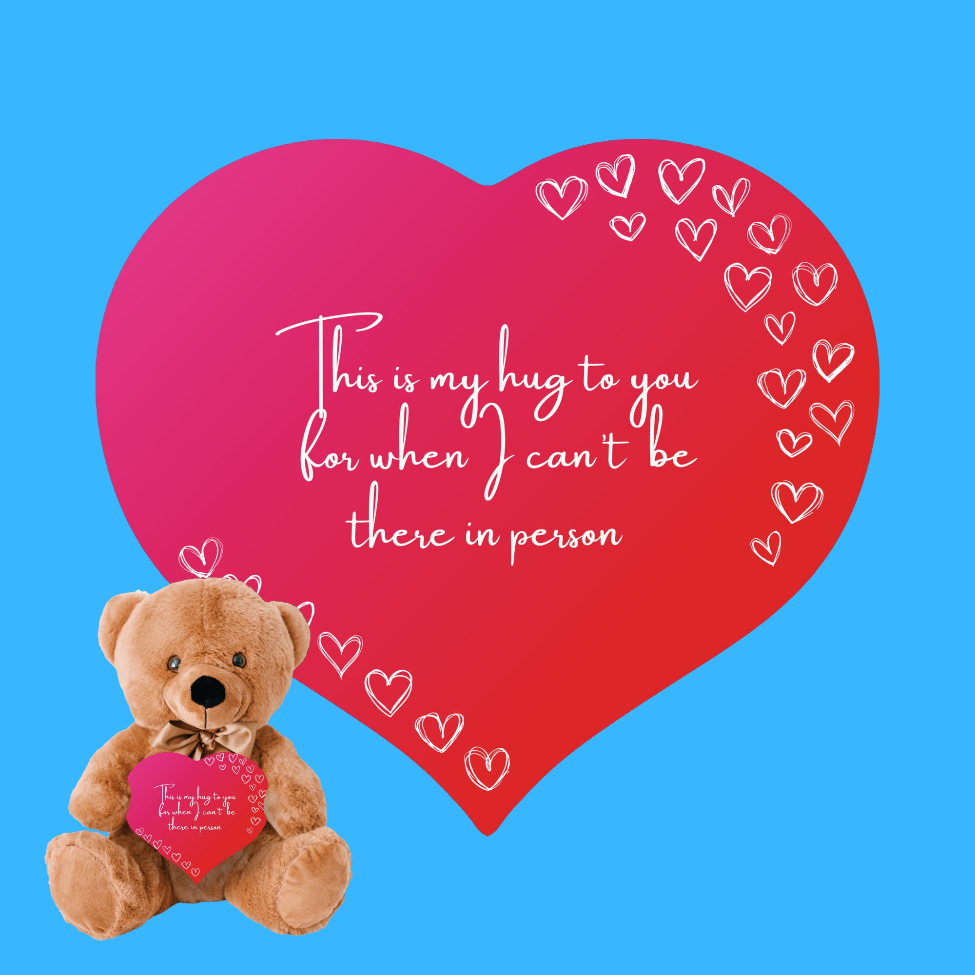 Long Distance Hug Teddy Bear w/Heart Sign